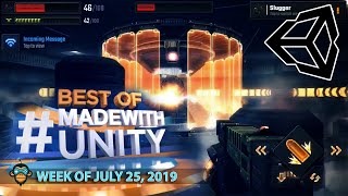 BEST OF MADE WITH UNITY #30 - Week of July 25, 2019 BEST OF MADE WITH UNITY #30 - Week of July 25, 2019
