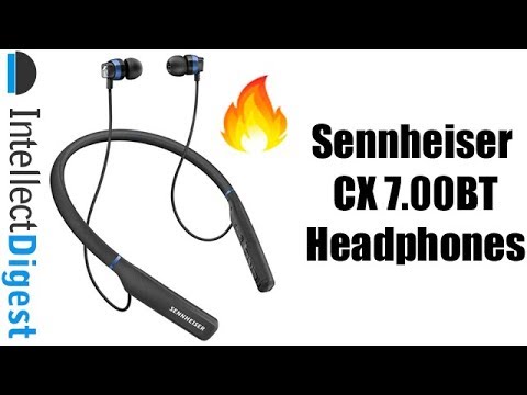 Sennheiser CX 7.00BT in-Ear Wireless Headphones Unboxing & Impressions | Intellect Digest