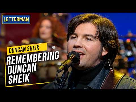 Remembering Duncan Sheik | David Letterman