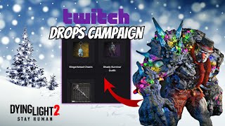 New Twitch Drop Campaign For Dying Light 2