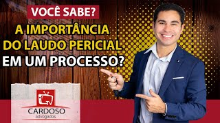 A importância do laudo pericial em um processo judicial