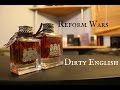 Reform wars 1 dirty english by juicy couture