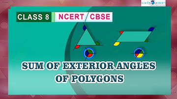 Understanding Quadrilaterals | Sum Of Exterior Angles Of Polygons | #class8 | #ncert  #teachyousmart