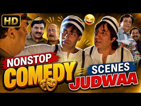 🤣 Nonstop Comedy Scene | Salman Khan, Shakti Kapoor, Kader Khan, Anupam Kher & Satish Shah | Judwaa