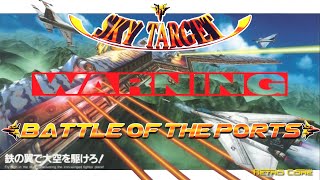 Battle of the Ports - Sky Target (スカイターゲット) Show 462 - 60fps