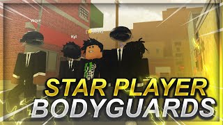 So i became a Star Player bodyguard | Da Hood Roblox