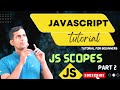 Understanding JavaScript Scope: Global, and Block-Level Explained! PART 2