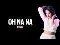 Otilia - Oh Na Na (English Lyrics)