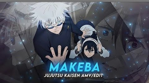 Jujutsu Kaisen - Makeba @6ft3 Capcut Remake|