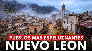 10 Creepiest Small Towns in Nuevo León (Locals Say Stay Away)