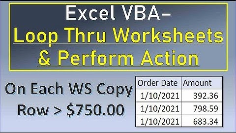 Excel VBA Loop Thru Worksheets and Perform Action