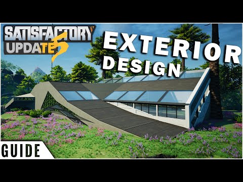 Become an ARCHITECT | Satisfactory Update 5 Design Guide
