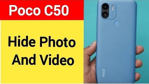 How to show and hide photo and video, Poco C50 photo hide kaise karen