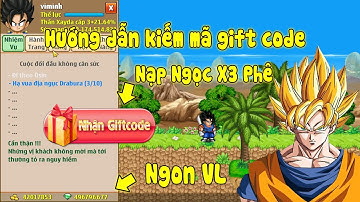 Ngọc Rồng Online -  Hướng Dẫn Cách Kiếm Và Mua Gift Code Để Nạp Ngọc X3 Ngày Tết, Tết Nro  2021