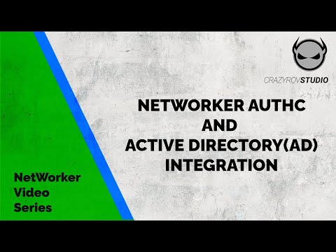 HOW TO Integrate AD with NetWorker Authentication service