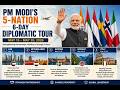 PM MODI'S 5 NATION 6 DAY DIPLOMATIC TOUR | IDNews