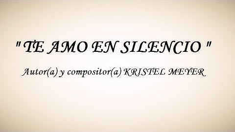 Entremares - Te amo en silencio
