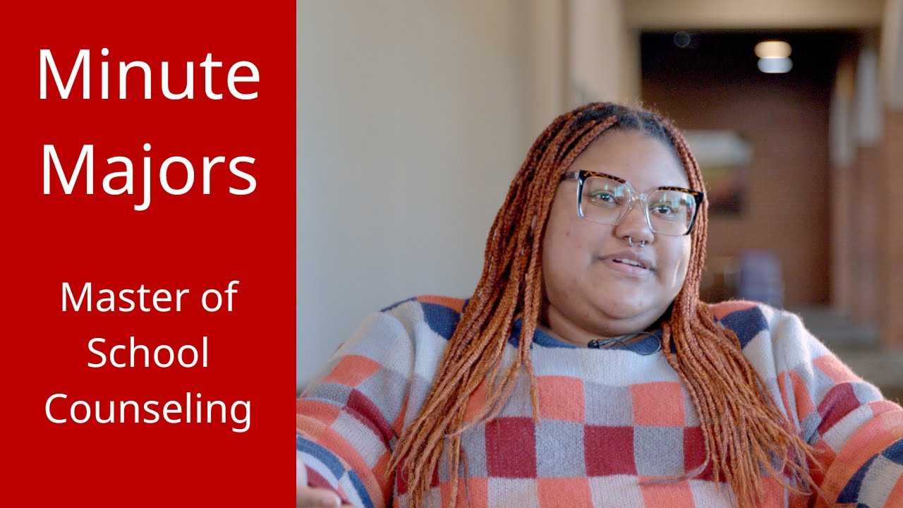 Minute Master Minute Major - Master of School Counseling - YouTube