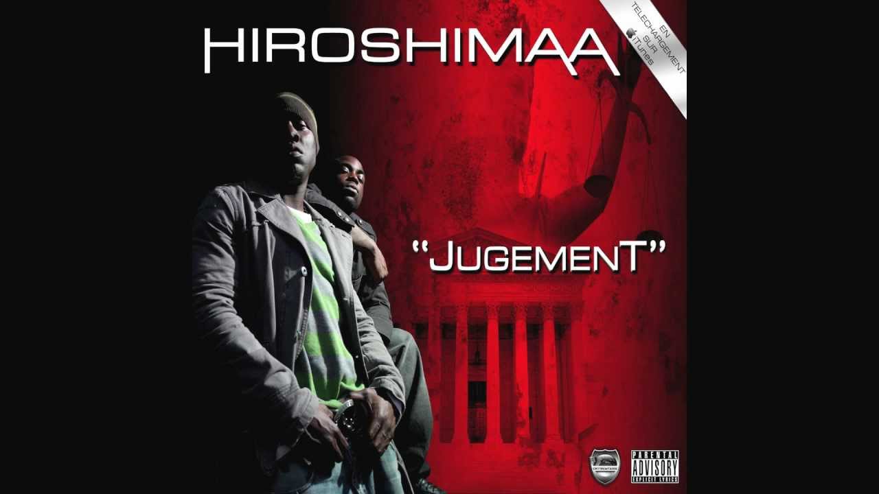 Watch HIROSHIMAA - Jugement on YouTube Watch HIROSHIMAA - Jugement on YouTube