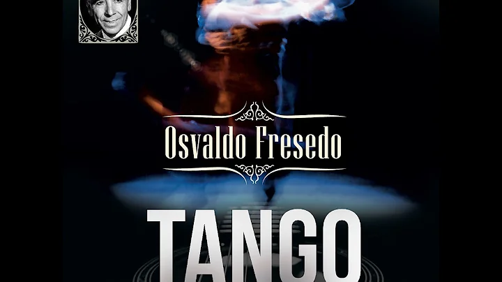 Osvaldo Fresedo - Tango Master Collection (lbum co...