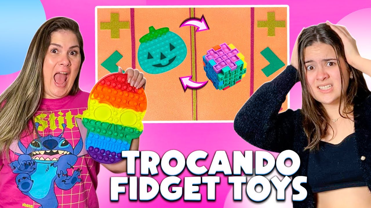 TROCAS DE FIDGET TOYS * CAROL VS HELLEN