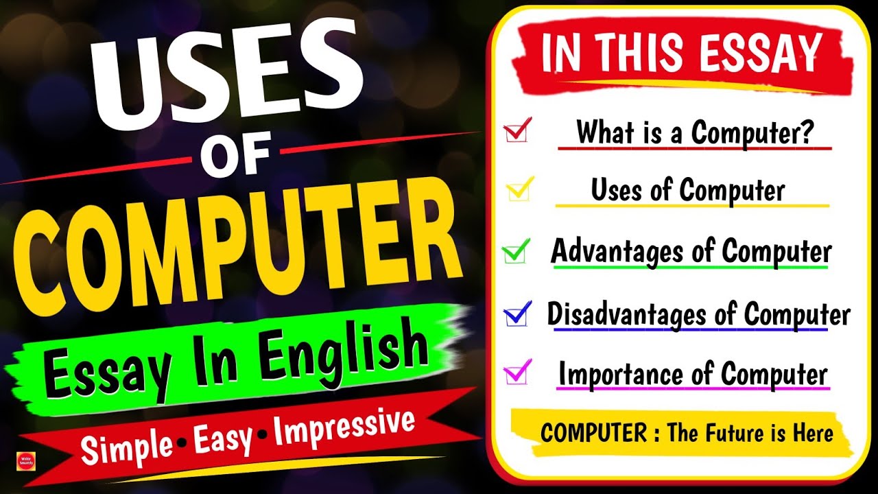 Use of Computer Essay in English | Short Essay & 10 Lines | Computer ...