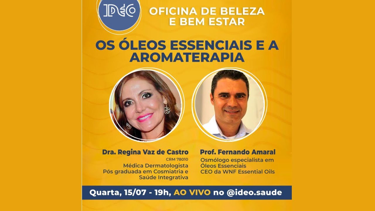 #16 - Os Óleos Essenciais e a Aromaterapia - Live: 15/07/20. Convidado: Prof. Fernando Amaral.