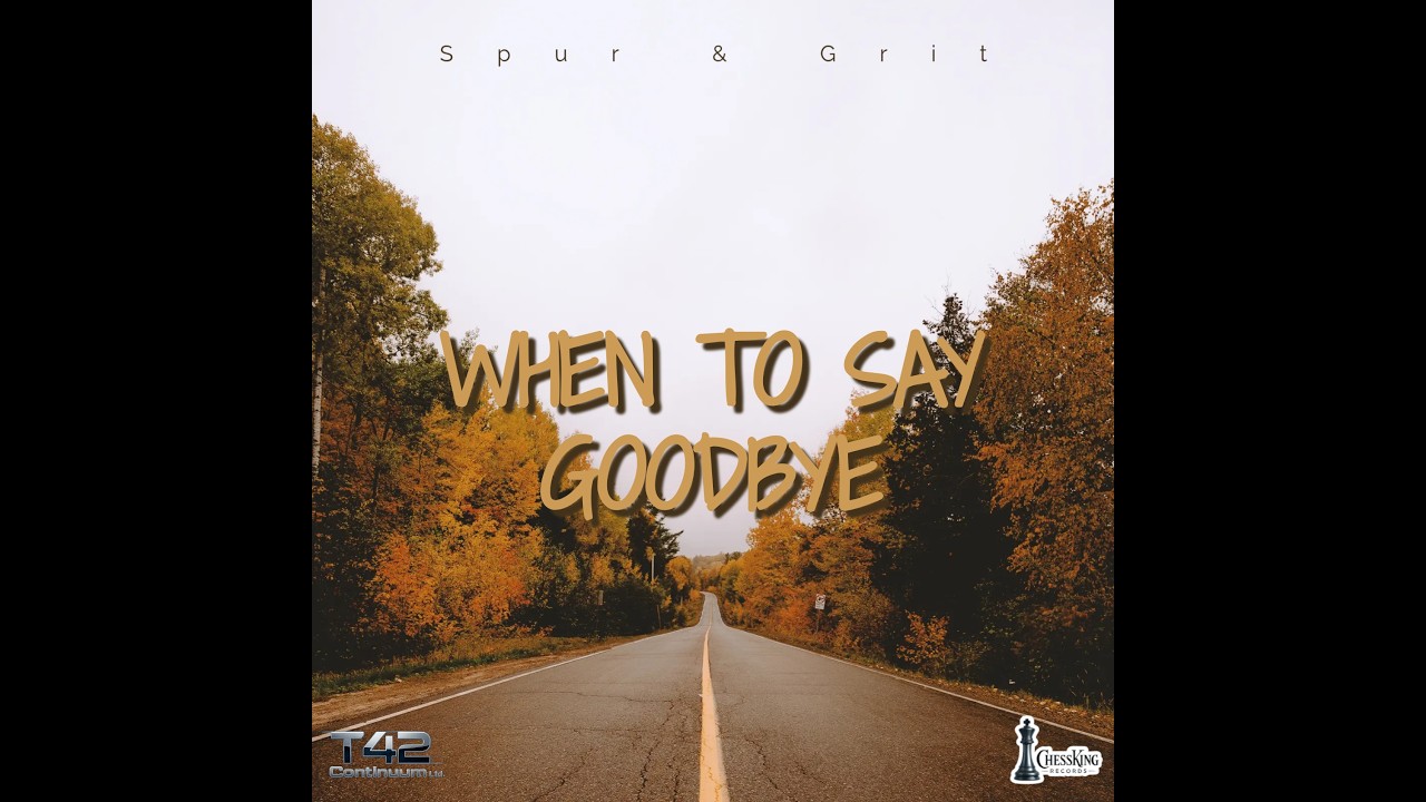 Spur & Grit - If you don't come back