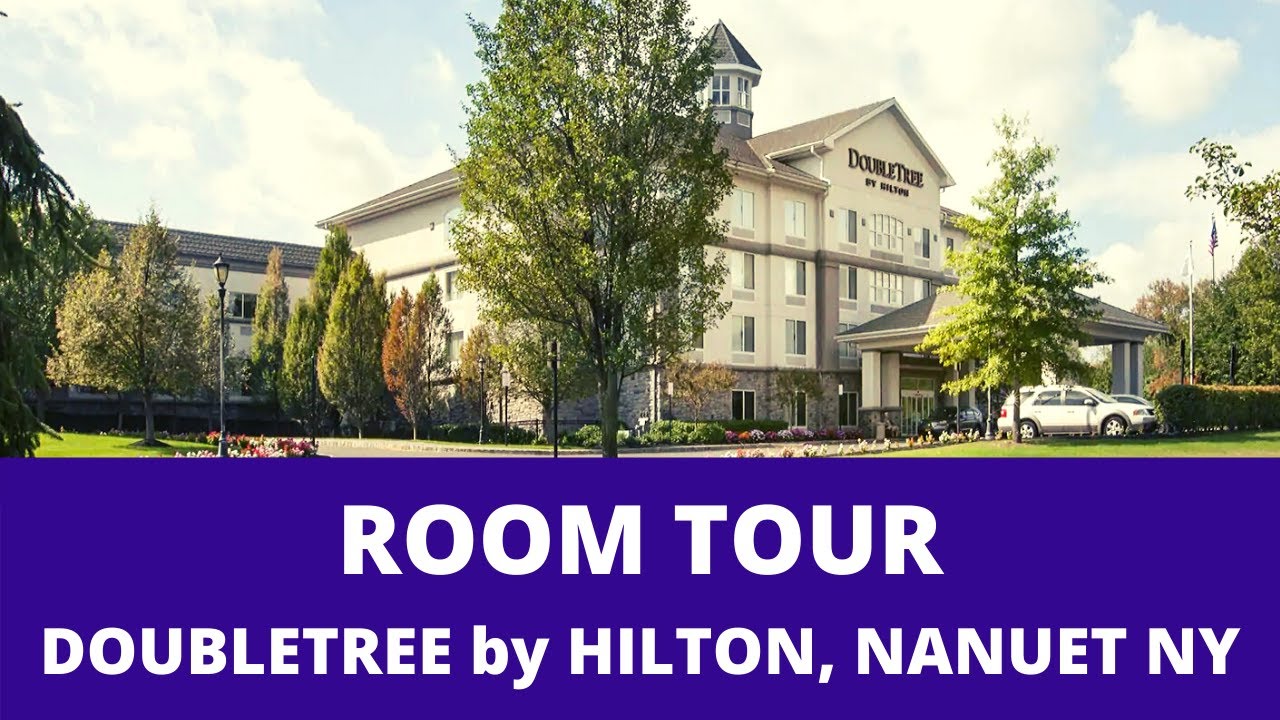 Nanuet NY Doubletree by Hilton ROOM TOUR