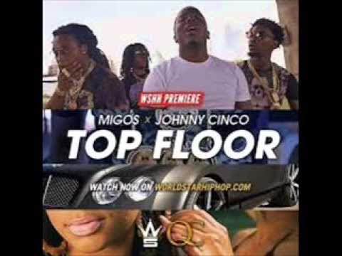 Migos ft johnny cinco top floor instrumental