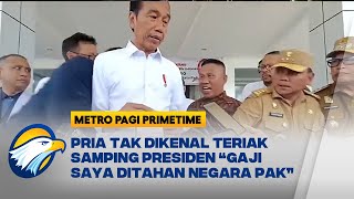 Kaget Didatangi Orang Tak Dikenal, Presiden Jokowi Hampir Terjatuh