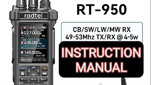 Radtel RT950 /950 Pro Instruction Manual