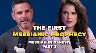 Is Jesus Found in the Torah? | Messiah in Genesis Part 3