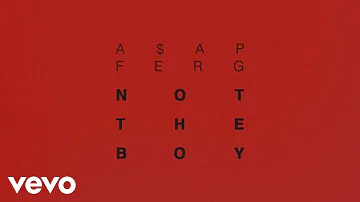A$AP Ferg - Not The Boy (Audio)
