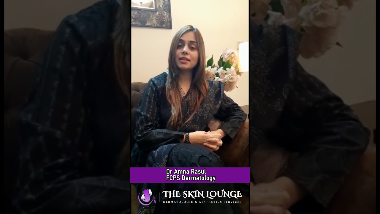 Best Dermatologist - skin Aesthetic Consultation - Dr Amna.