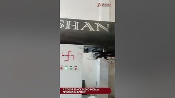 4 Color Stack Flexo Printing Machine 800mm | High-Speed Printing | Ishan International