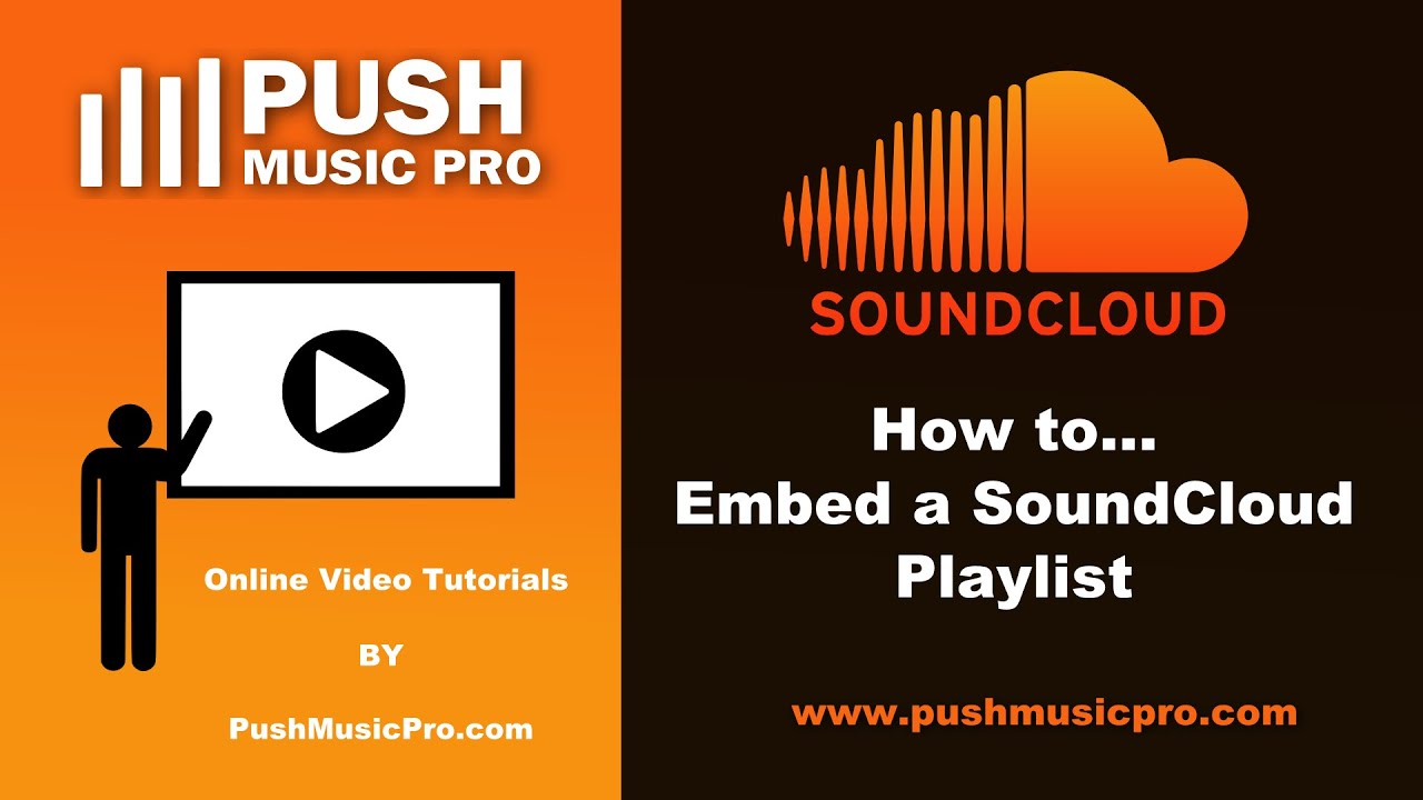 How to Embed A SoundCloud Playlist on Push Music Pro - YouTube