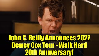 John C. Reilly Announces 2027 Dewey Cox Tour - Walk Hard 20Th Anniversary