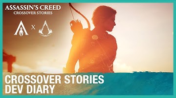 Assassin’s Creed Crossover Stories – Dev Diary | Ubisoft [NA]