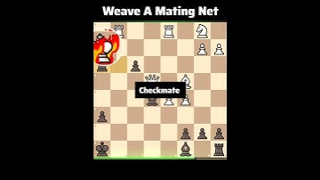Weave A Mating Net 🥅💥🤫 #anime #chess #shortsvideo #chesslearning #checkmate