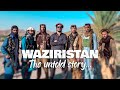 Waziristan the untold story