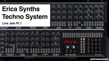 Phatmastered Erica Synths Techno System Live Jam 1