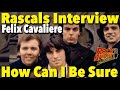 Capture de la vidéo Felix Cavaliere On The Young Rascals Iconic Hit "How Can I Be Sure"