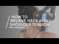 How To Use A Theragun To Relieve Neck & Shoulder Tension | Goop