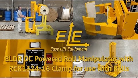 ELDR DC Powered Roll Manipulator with RCR1324-16 Clamp for use with Rolls - Easy Lift Equipment