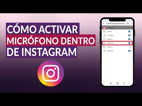 ¿Cómo Activar Micrófono Dentro de Instagram? - Configurarlo Correctamente