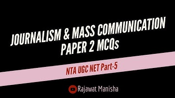 NTA UGC NET (Journalism and Mass Communication) PAPER 2 MCQs. Part-5