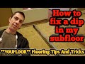 How To Fix A Dip In My Subfloor