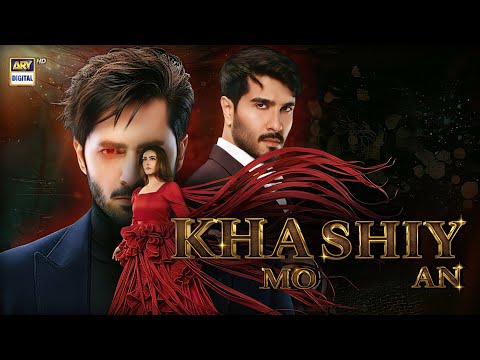 Khamoshiyan TEASER 1 Danish Taimoor Hibba Bukhari Feroz Khan New 