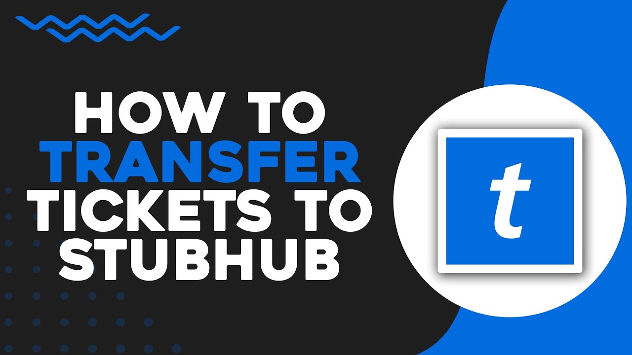 Does Stubhub Buy Tickets From Ticketmaster How To Transfer Tickets From Ticketmaster To Stubhub (Easiest Way